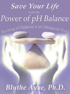 cover image of Save Your Life with the Power of pH Balance